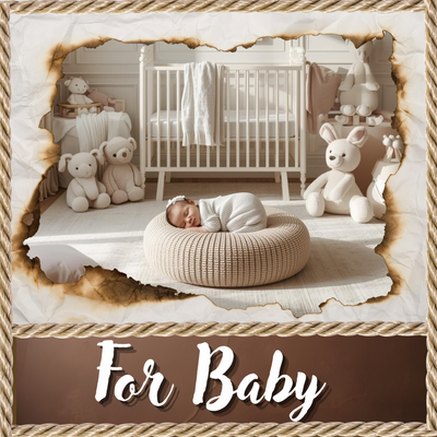 For Baby